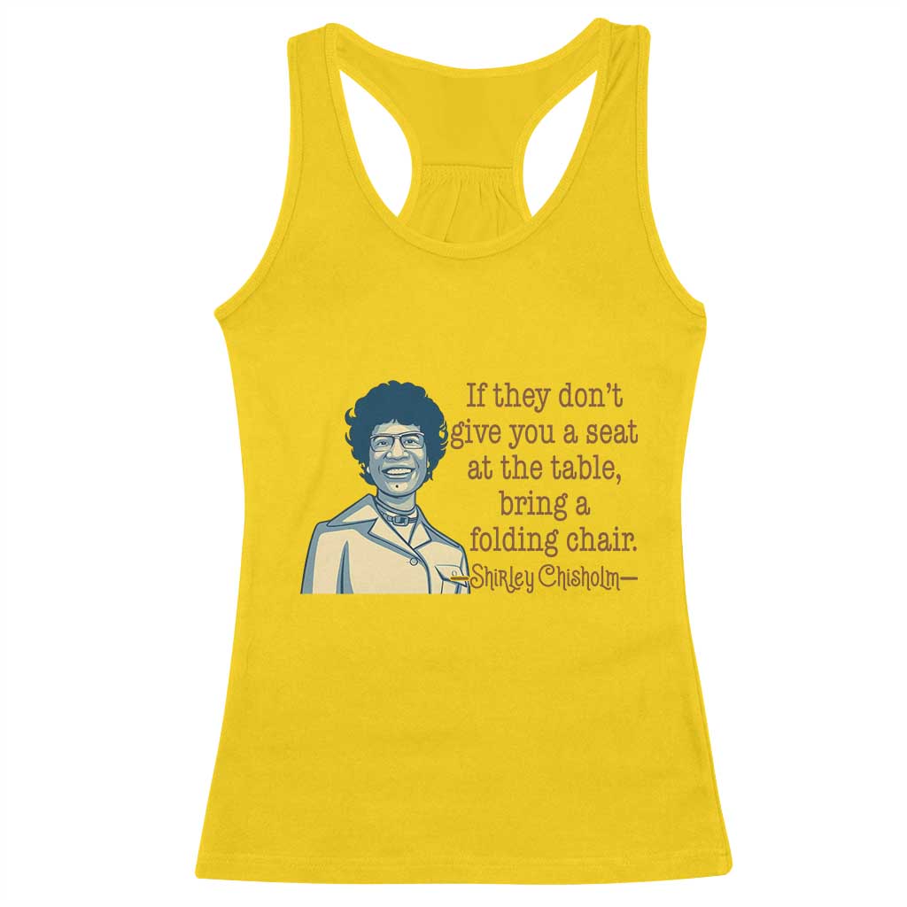 Shirley Chisholm Seat At The Table Quote Racerback Tank Top Female Empowerment History Gift TS12 Daisy Print Your Wear