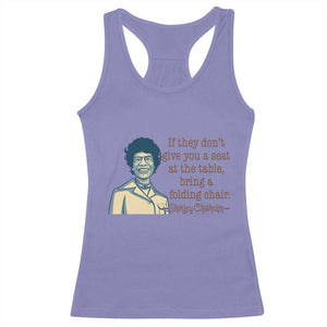 Shirley Chisholm Seat At The Table Quote Racerback Tank Top Female Empowerment History Gift TS12 Violet Print Your Wear