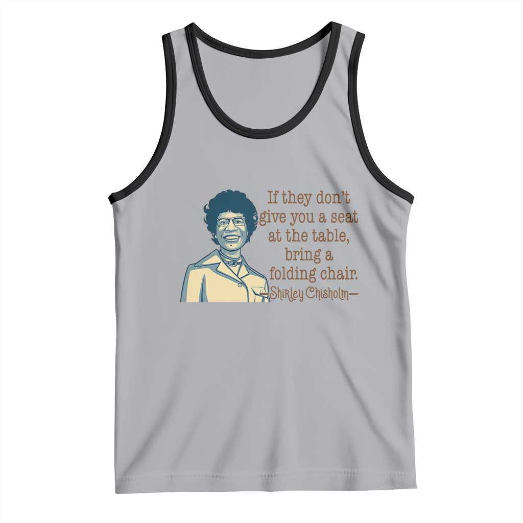 Shirley Chisholm Seat At The Table Quote Tank Top Female Empowerment History Gift TS12 Athletic Heather Black Print Your Wear