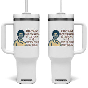 Shirley Chisholm Seat At The Table Quote Tumbler With Handle Female Empowerment History Gift TS12 One Size: 40 oz White Print Your Wear
