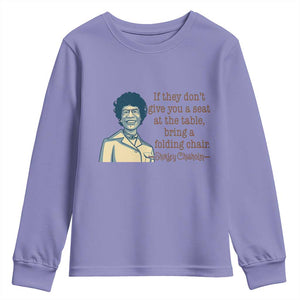 Shirley Chisholm Seat At The Table Quote Youth Sweatshirt Female Empowerment History Gift TS12 Violet Print Your Wear
