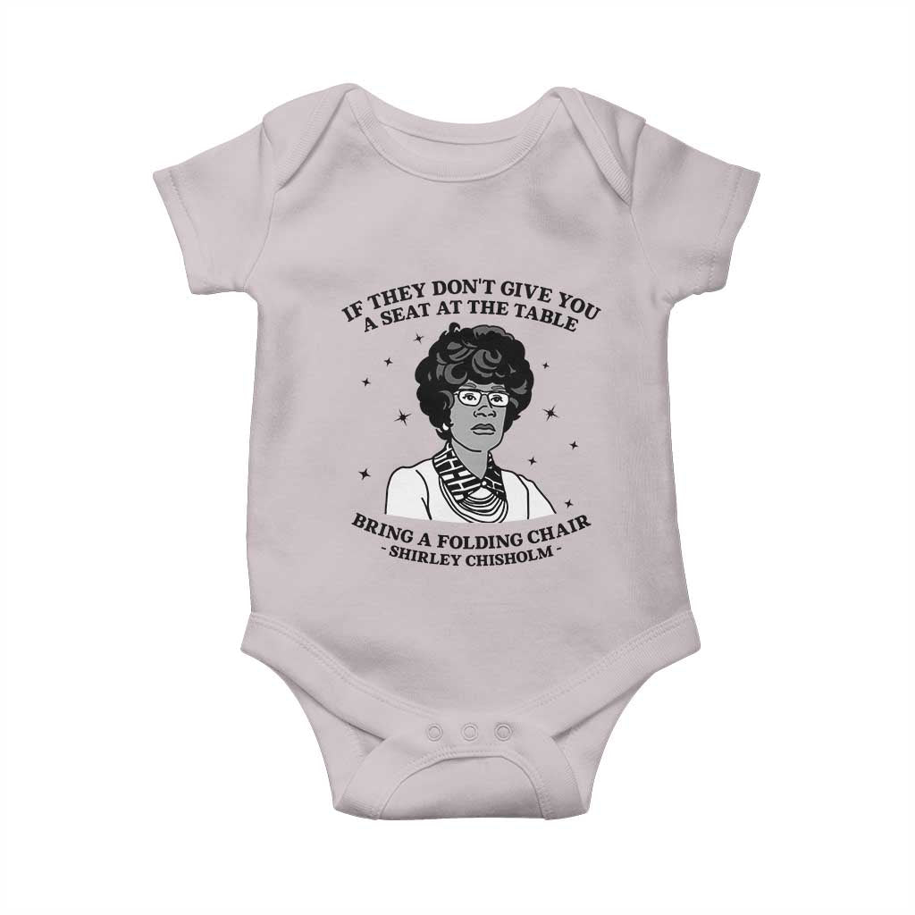 Shirley Chisholm Seat At The Table Quote Baby Onesie Black History Month Gift TS12 Ice Gray Print Your Wear