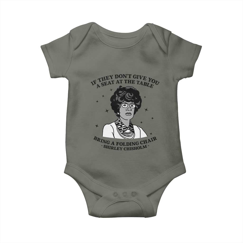 Shirley Chisholm Seat At The Table Quote Baby Onesie Black History Month Gift TS12 Military Green Print Your Wear