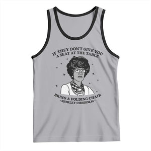 Shirley Chisholm Seat At The Table Quote Tank Top Black History Month Gift TS12 Athletic Heather Black Print Your Wear