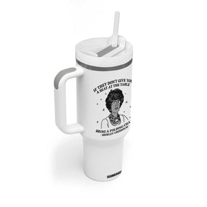 Shirley Chisholm Seat At The Table Quote Tumbler With Handle Black History Month Gift TS12 Print Your Wear