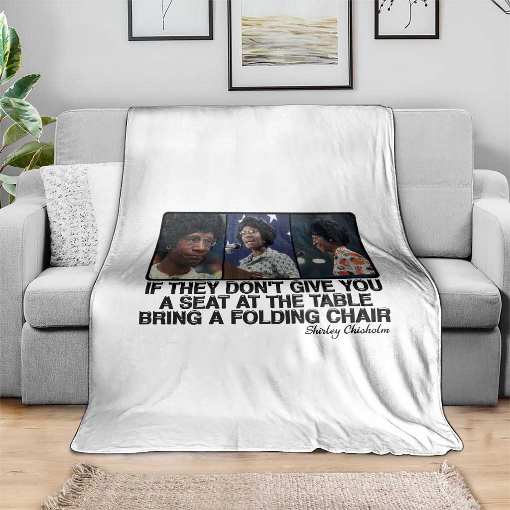 Shirley Chisholm Seat At The Table Quote Throw Blanket Strong Black Women Pride TS12 Print Your Wear