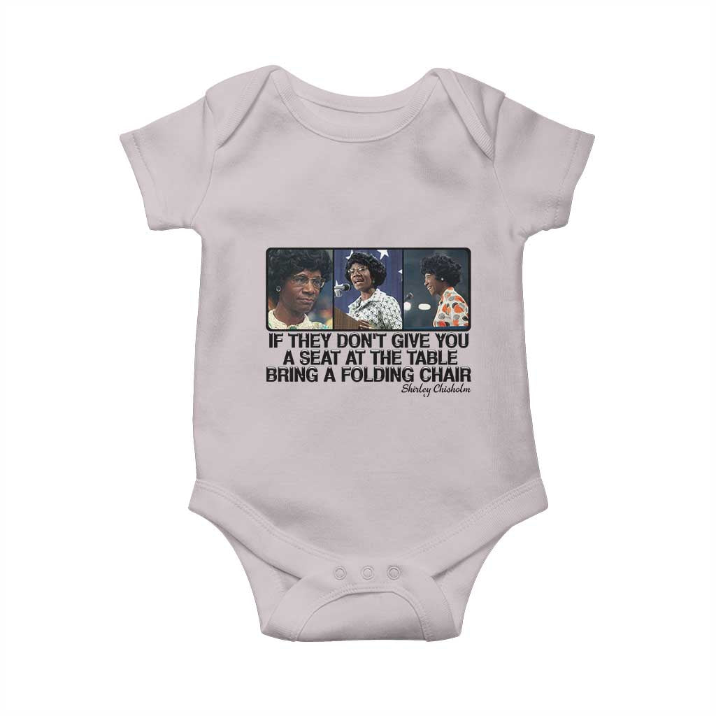 Shirley Chisholm Seat At The Table Quote Baby Onesie Strong Black Women Pride TS12 Ice Gray Print Your Wear