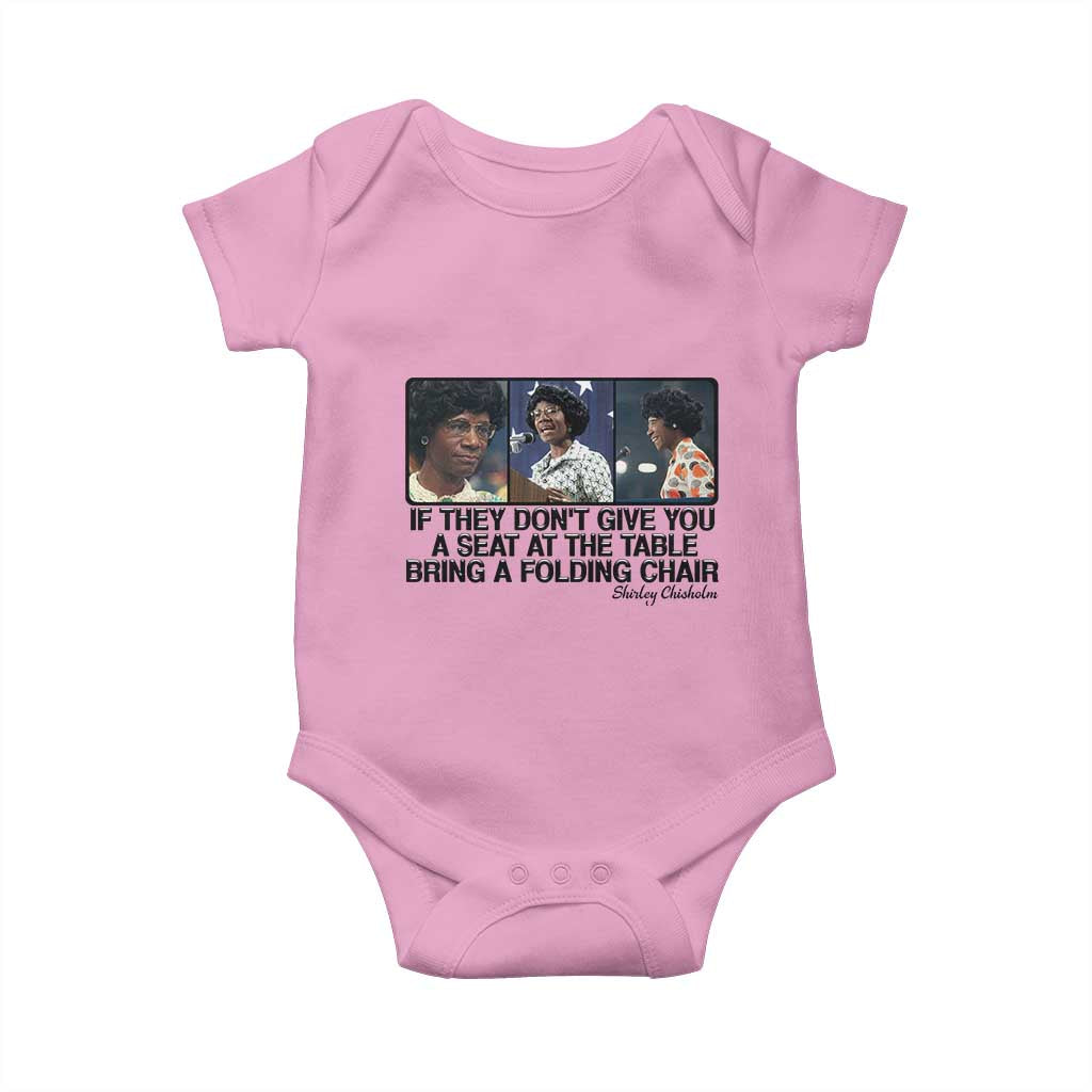 Shirley Chisholm Seat At The Table Quote Baby Onesie Strong Black Women Pride TS12 Light Pink Print Your Wear