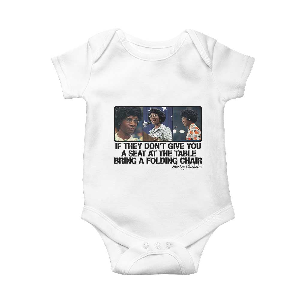 Shirley Chisholm Seat At The Table Quote Baby Onesie Strong Black Women Pride TS12 White Print Your Wear