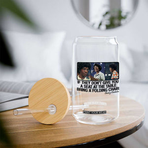 Shirley Chisholm Seat At The Table Quote Glass Can Strong Black Women Pride TS12 Print Your Wear