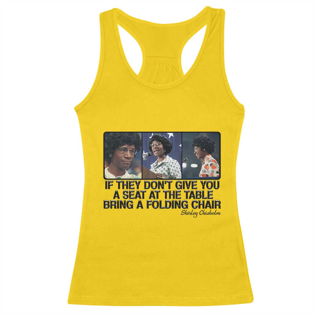 Shirley Chisholm Seat At The Table Quote Racerback Tank Top Strong Black Women Pride TS12 Daisy Print Your Wear