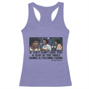 Shirley Chisholm Seat At The Table Quote Racerback Tank Top Strong Black Women Pride TS12 Violet Print Your Wear