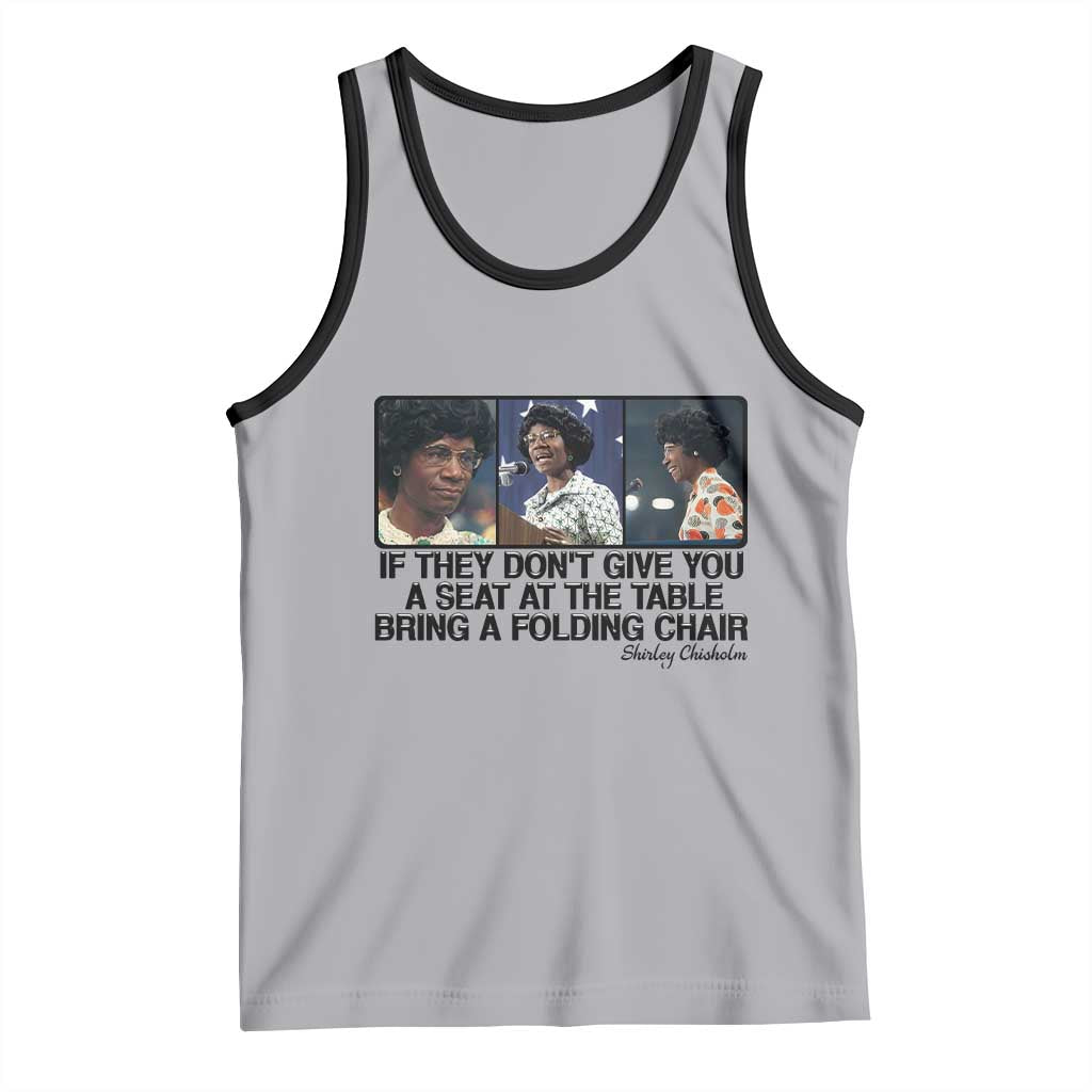 Shirley Chisholm Seat At The Table Quote Tank Top Strong Black Women Pride TS12 Athletic Heather Black Print Your Wear