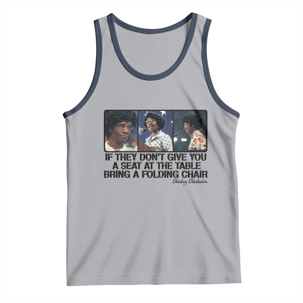 Shirley Chisholm Seat At The Table Quote Tank Top Strong Black Women Pride TS12 Athletic Heather Navy Print Your Wear