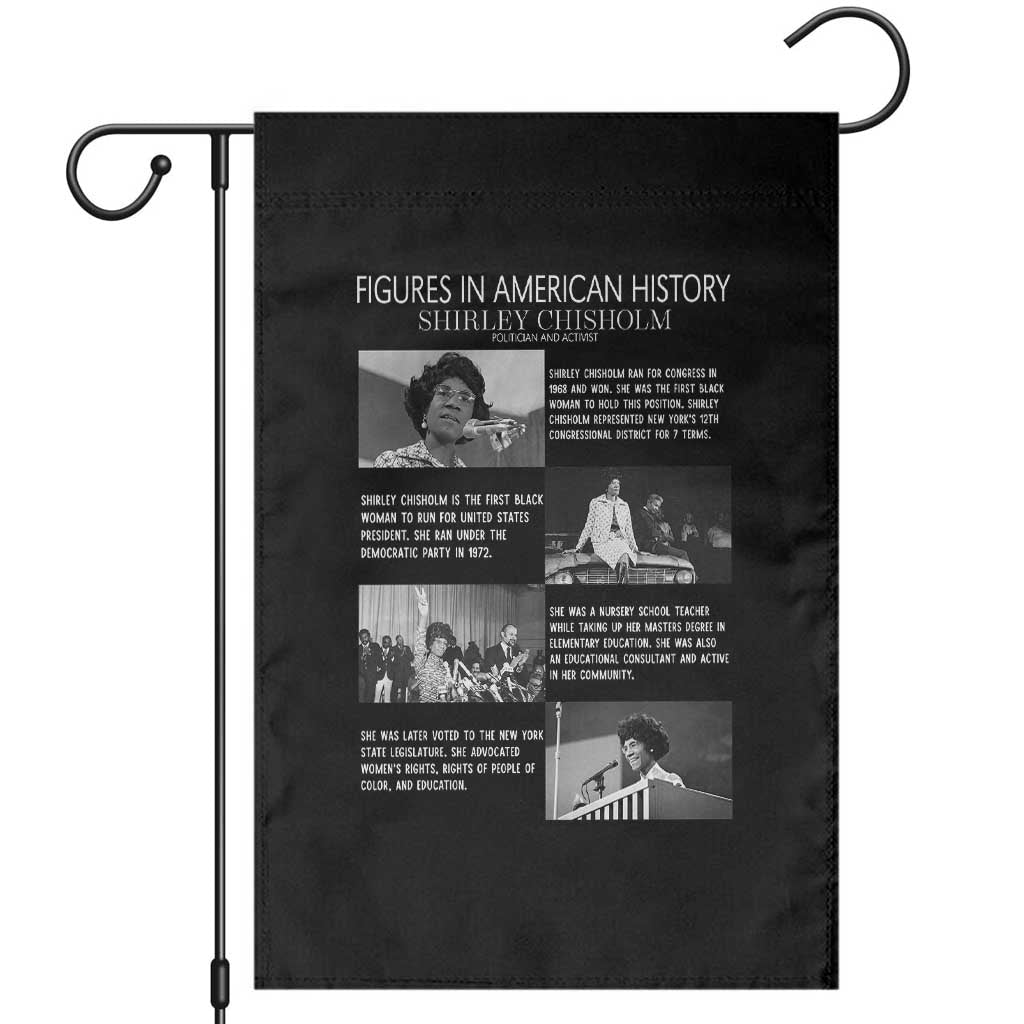 Shirley Chisholm Garden Flag Black Woman Leadership Icon TS12 Black Print Your Wear