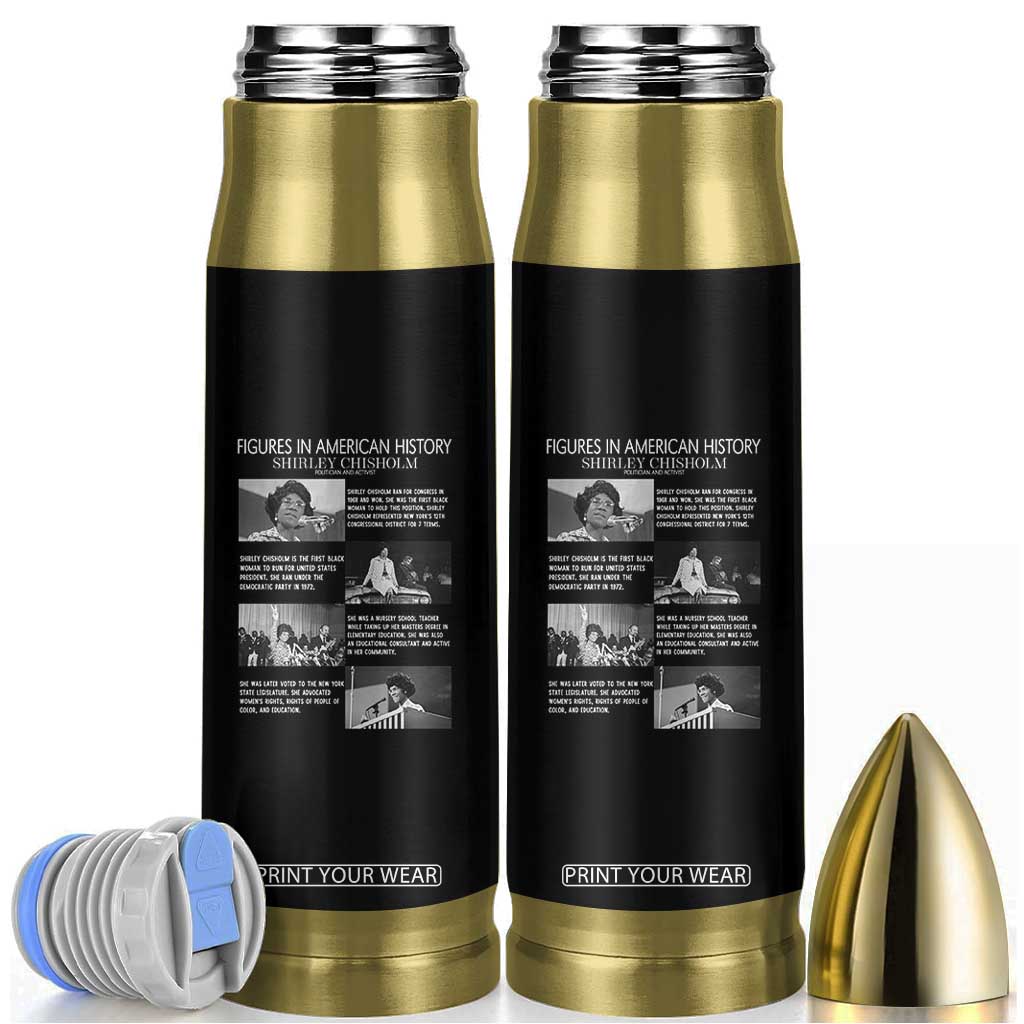 Shirley Chisholm Bullet Tumbler Black Woman Leadership Icon TS12 Black Print Your Wear