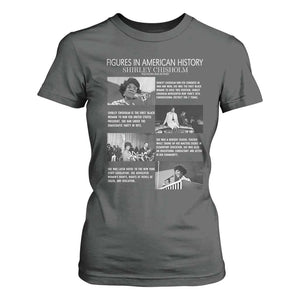 Shirley Chisholm T Shirt For Women Black Woman Leadership Icon TS12 Dark Heather Print Your Wear