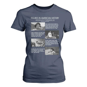 Shirley Chisholm T Shirt For Women Black Woman Leadership Icon TS12 Navy Print Your Wear