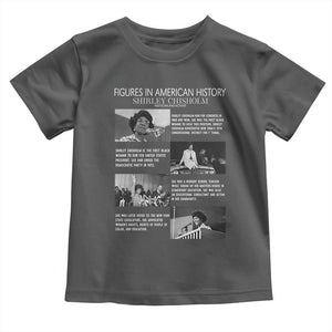 Shirley Chisholm Toddler T Shirt Black Woman Leadership Icon TS12 Dark Heather Print Your Wear