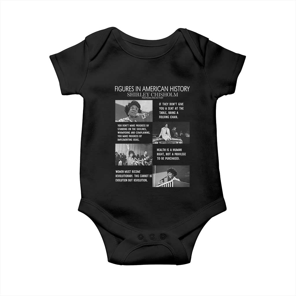 Shirley Chisholm Legacy Baby Onesie Civil Rights Woman Leader TS12 Black Print Your Wear