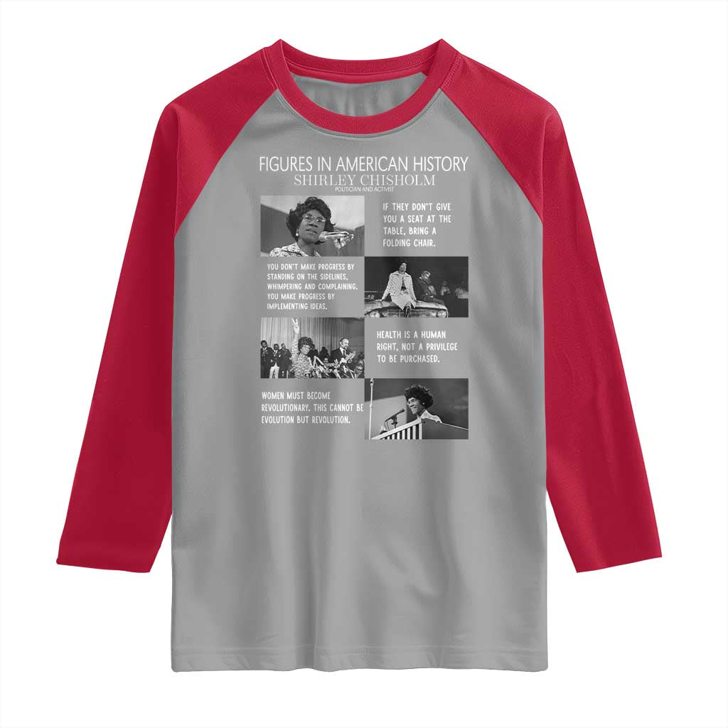 Shirley Chisholm Legacy Raglan Shirt Civil Rights Woman Leader TS12 Sport Gray Red Print Your Wear