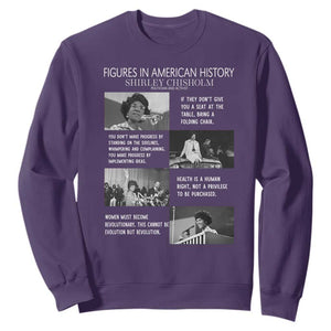 Shirley Chisholm Legacy Sweatshirt Civil Rights Woman Leader TS12 Purple Print Your Wear