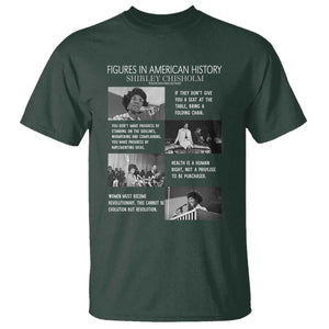 Shirley Chisholm Legacy T Shirt Civil Rights Woman Leader TS12 Dark Forest Green Print Your Wear