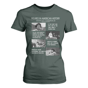 Shirley Chisholm Legacy T Shirt For Women Civil Rights Woman Leader TS12 Dark Forest Green Print Your Wear