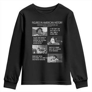 Shirley Chisholm Legacy Youth Sweatshirt Civil Rights Woman Leader TS12 Black Print Your Wear