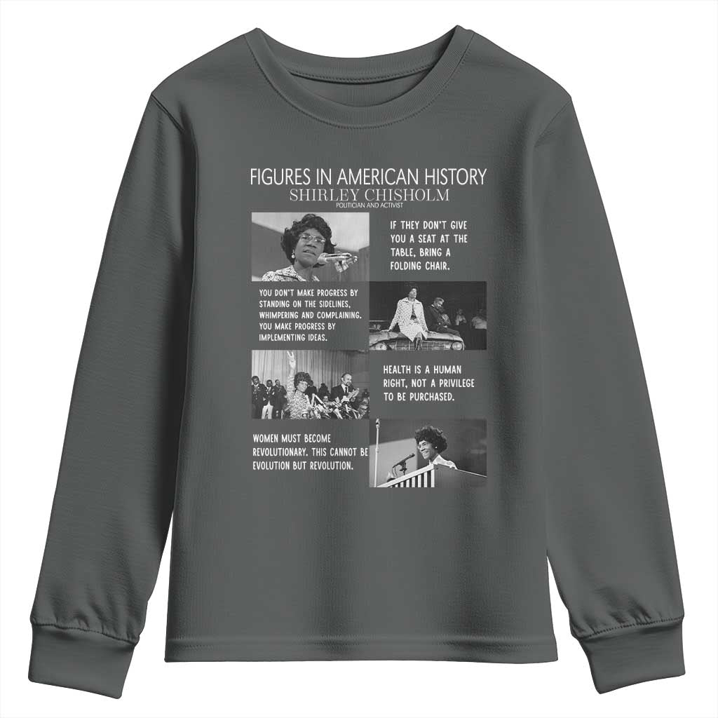 Shirley Chisholm Legacy Youth Sweatshirt Civil Rights Woman Leader TS12 Dark Heather Print Your Wear