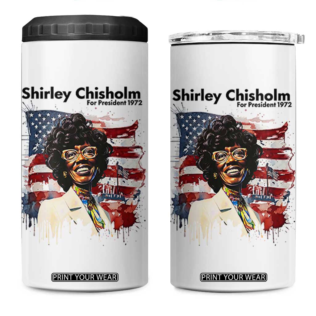 Shirley Chisholm For President 1972 With American Flag 4 in 1 Can Cooler Tumbler TS12 One Size: 16 oz White Print Your Wear