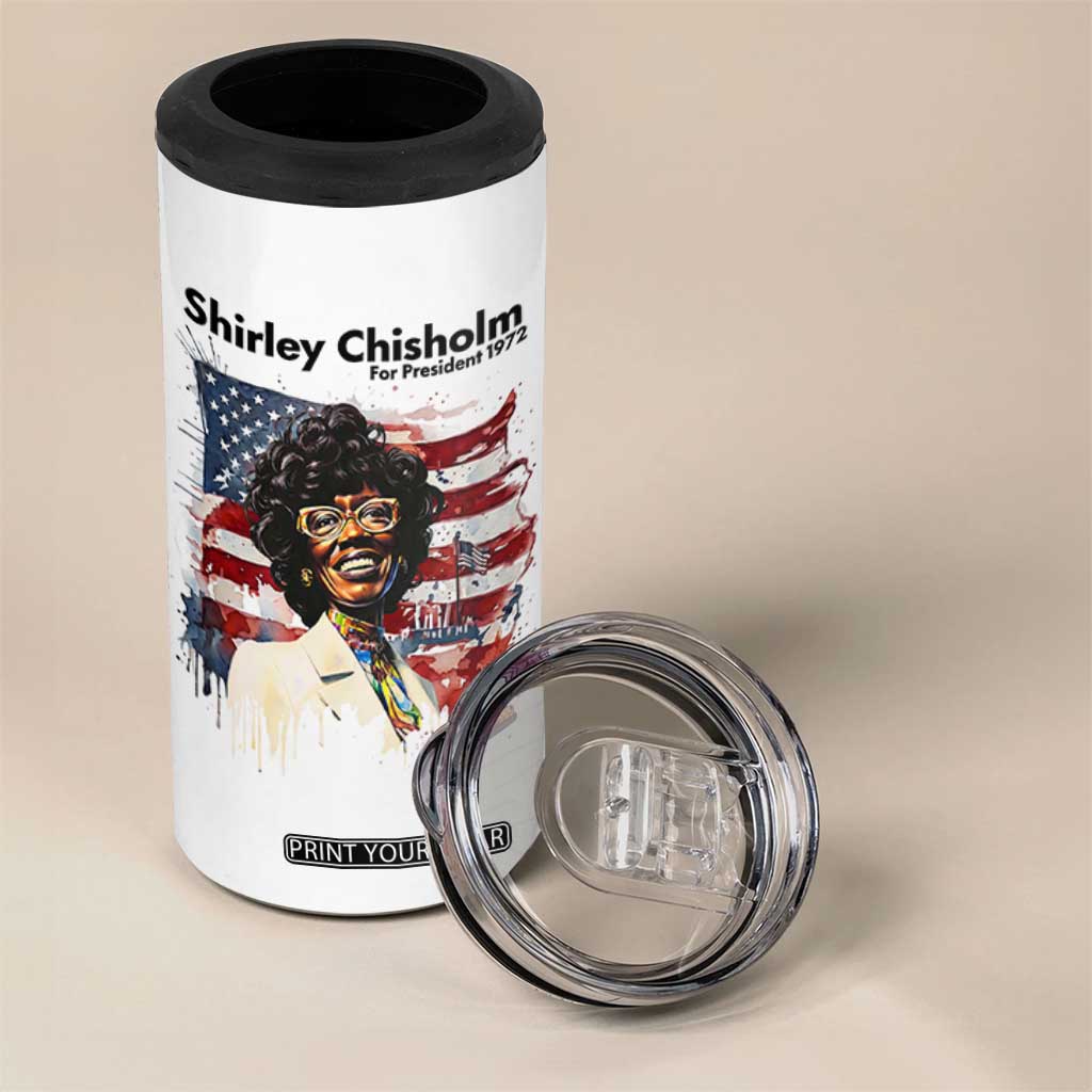 Shirley Chisholm For President 1972 With American Flag 4 in 1 Can Cooler Tumbler TS12 Print Your Wear