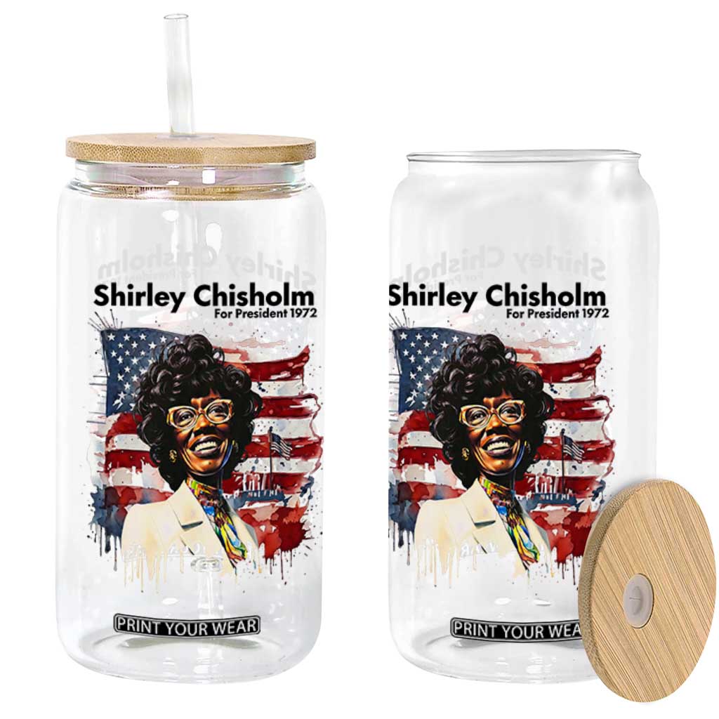 Shirley Chisholm For President 1972 With American Flag Glass Can TS12 Print Your Wear