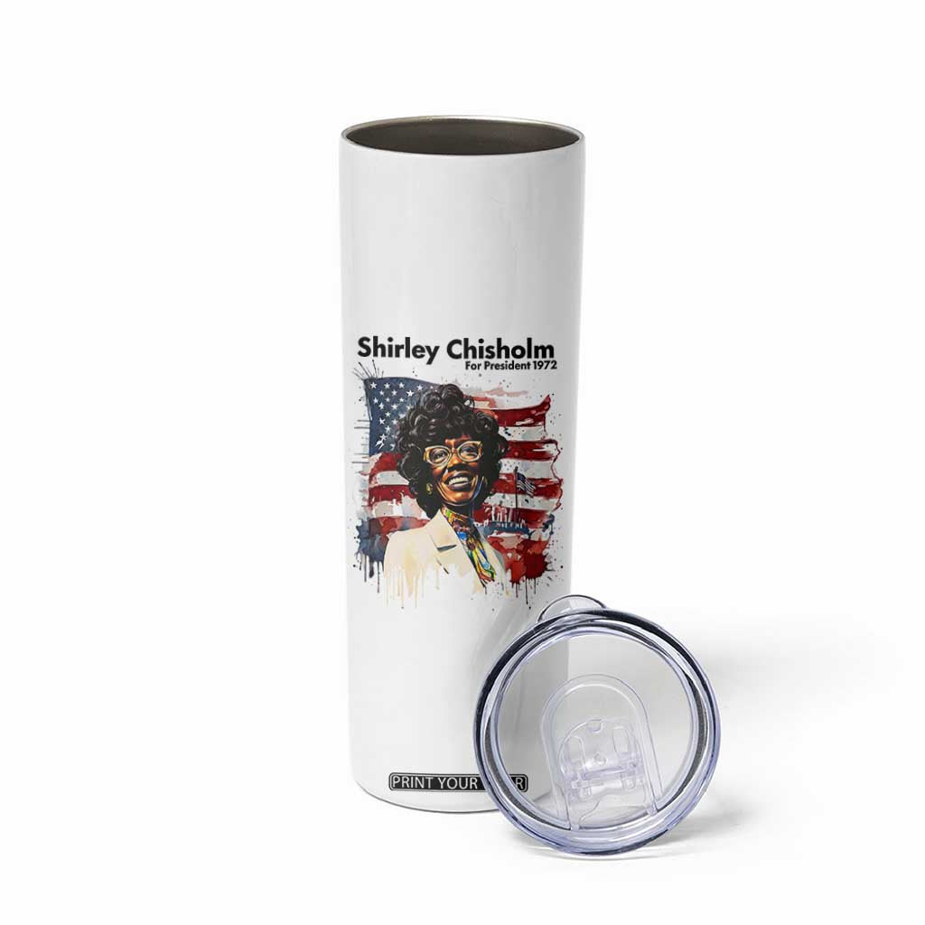 Shirley Chisholm For President 1972 With American Flag Skinny Tumbler TS12 Print Your Wear