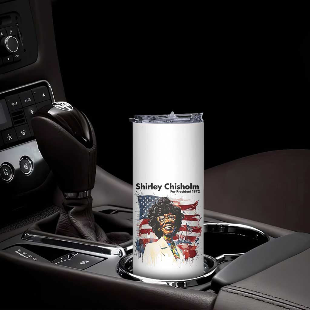 Shirley Chisholm For President 1972 With American Flag Skinny Tumbler TS12 Print Your Wear