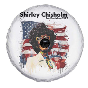 Shirley Chisholm For President 1972 With American Flag Spare Tire Cover TS12 Print Your Wear
