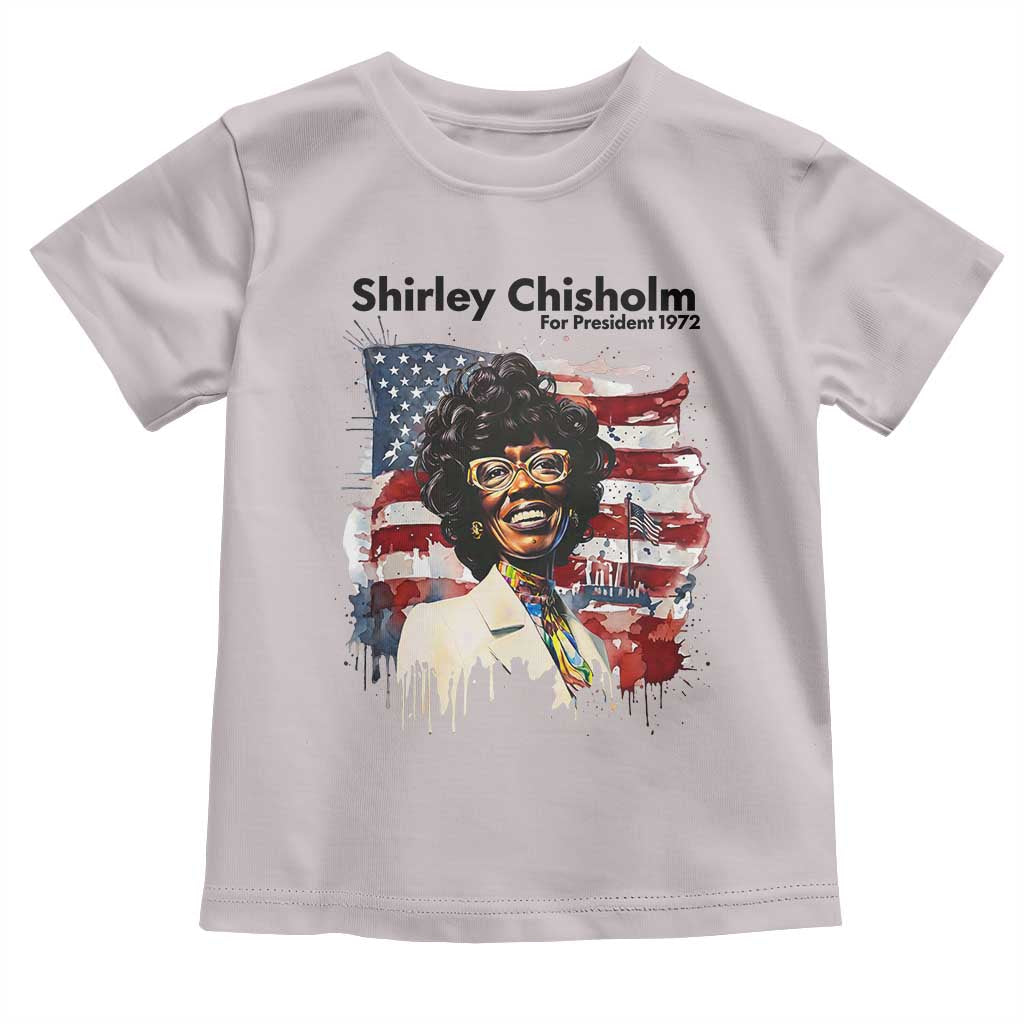 Shirley Chisholm For President 1972 With American Flag Toddler T Shirt TS12 Ice Gray Print Your Wear