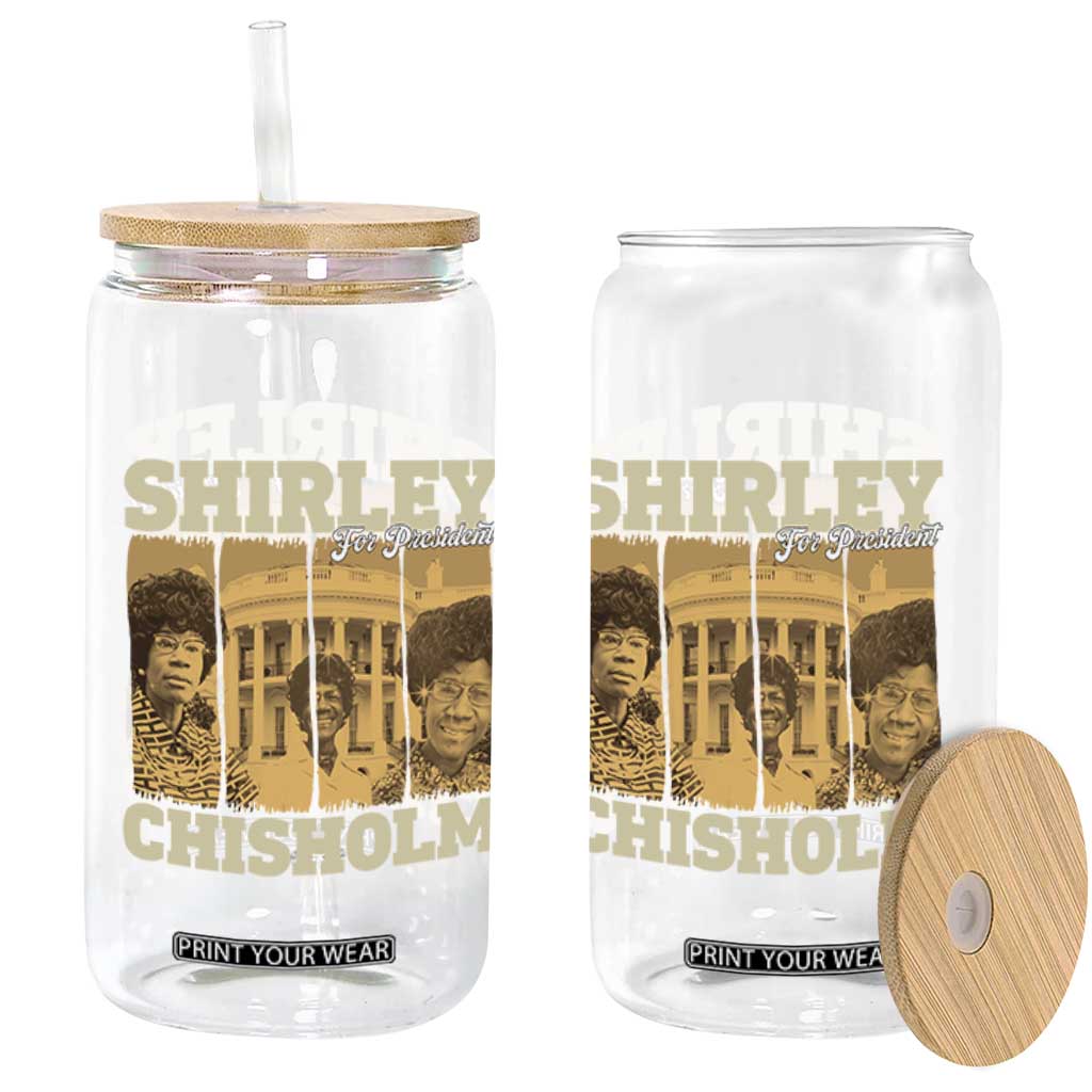 Shirley Chisholm For President Glass Can Historic Women Leader TS12 Print Your Wear