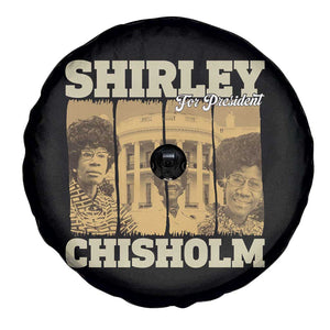 Shirley Chisholm For President Spare Tire Cover Historic Women Leader TS12 Print Your Wear
