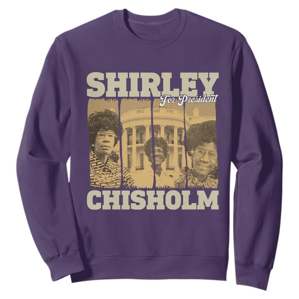 Shirley Chisholm For President Sweatshirt Historic Women Leader TS12 Purple Print Your Wear