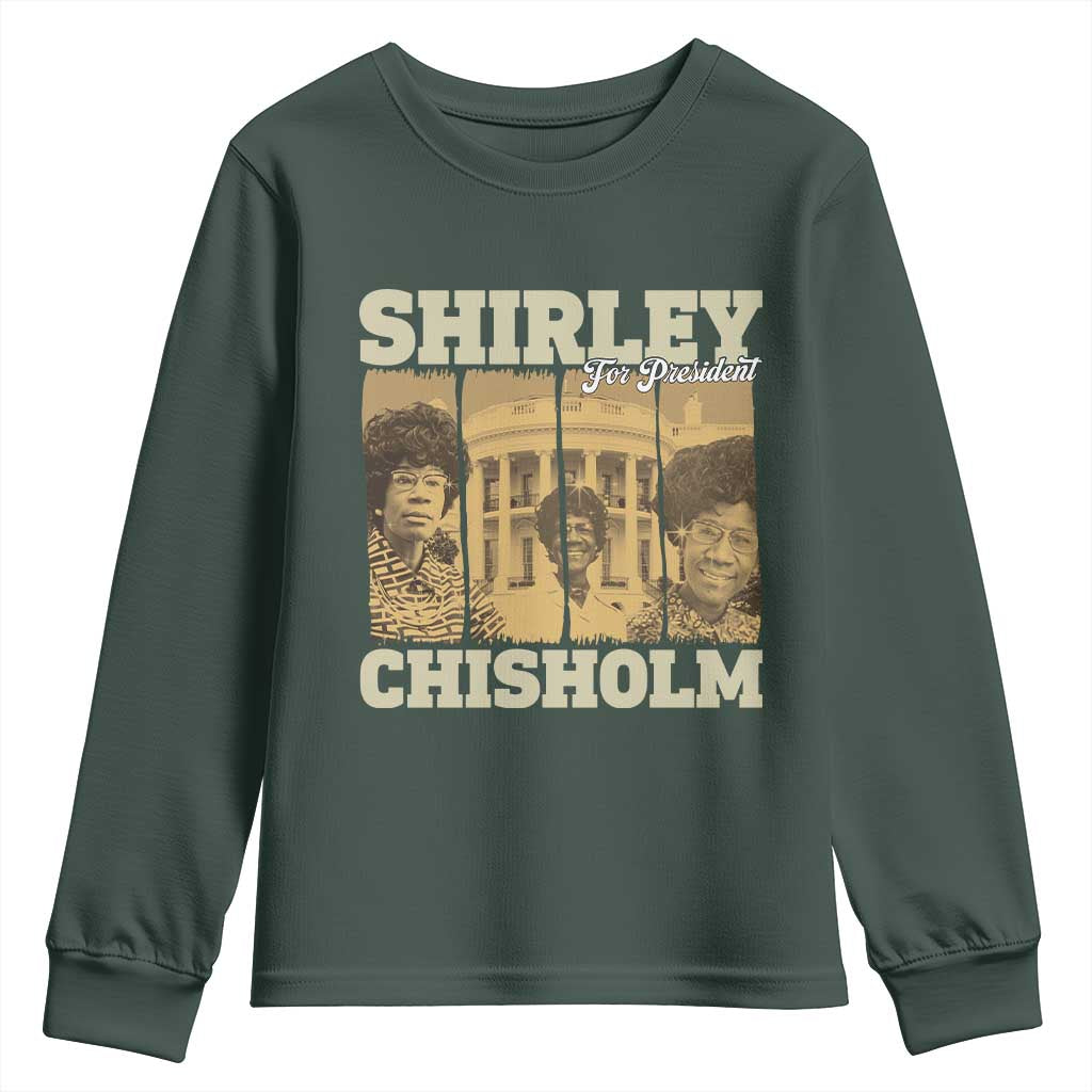 Shirley Chisholm For President Youth Sweatshirt Historic Women Leader TS12 Dark Forest Green Print Your Wear