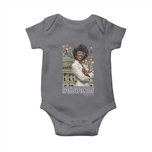 Shirley Chisholm Civil Rights Leader Quote Baby Onesie Reject Stereotype TS12 Charcoal Print Your Wear