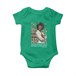 Shirley Chisholm Civil Rights Leader Quote Baby Onesie Reject Stereotype TS12 Irish Green Print Your Wear