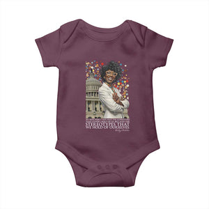 Shirley Chisholm Civil Rights Leader Quote Baby Onesie Reject Stereotype TS12 Maroon Print Your Wear