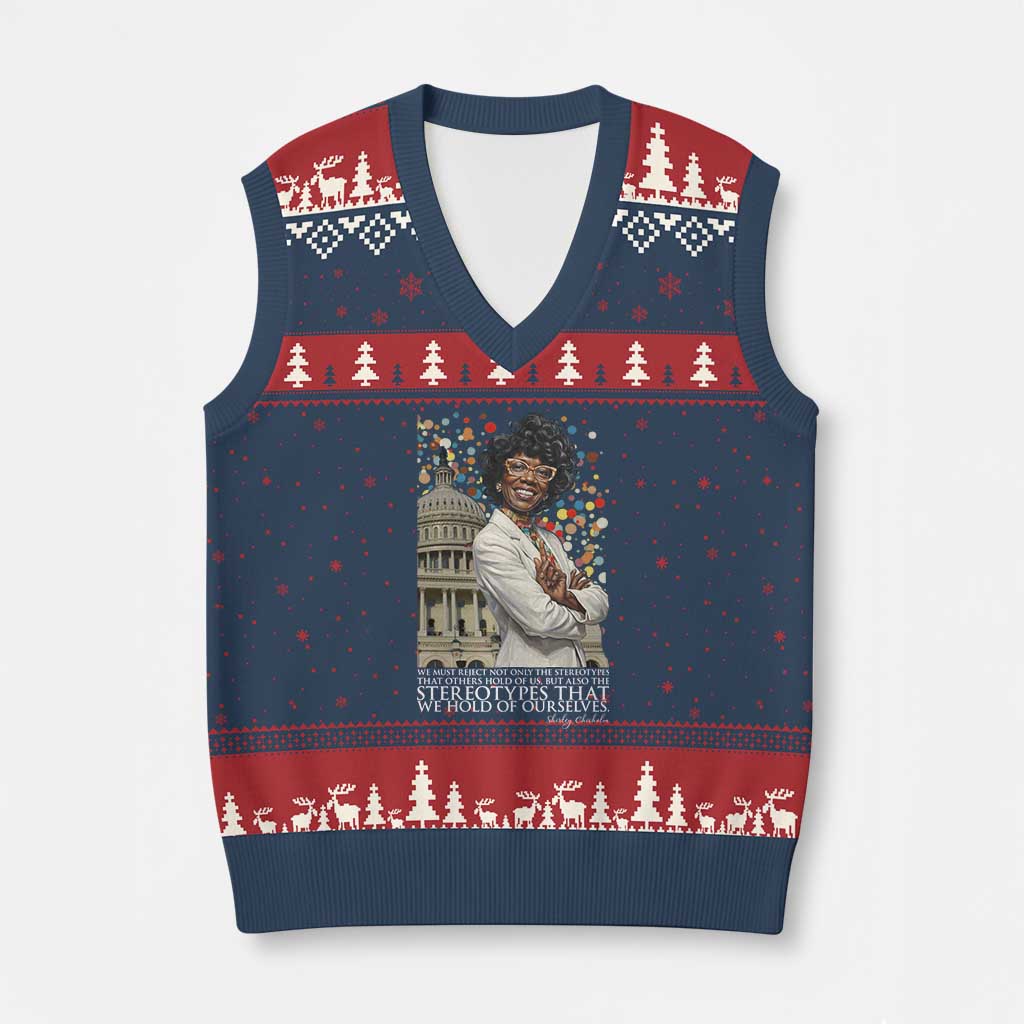 Shirley Chisholm Civil Rights Leader Quote V-Neck Knit Sweater Vest Reject Stereotype TS12 Navy Red Print Your Wear