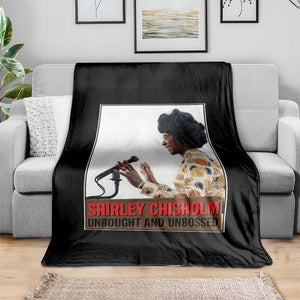 Shirley Chisholm Feminist Empowerment Throw Blanket Unbought And Unbossed TS12 Print Your Wear