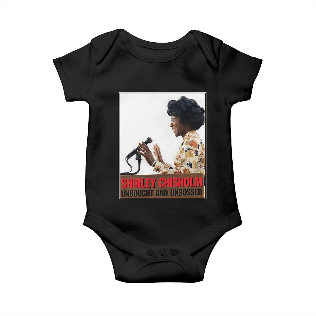 Shirley Chisholm Feminist Empowerment Baby Onesie Unbought And Unbossed TS12 Black Print Your Wear