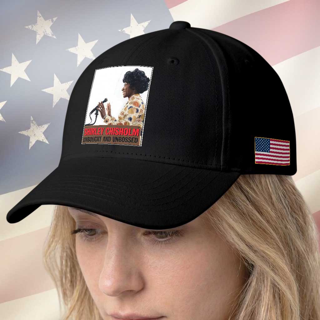 Shirley Chisholm Feminist Empowerment Baseball Cap Unbought And Unbossed TS12 Print Your Wear