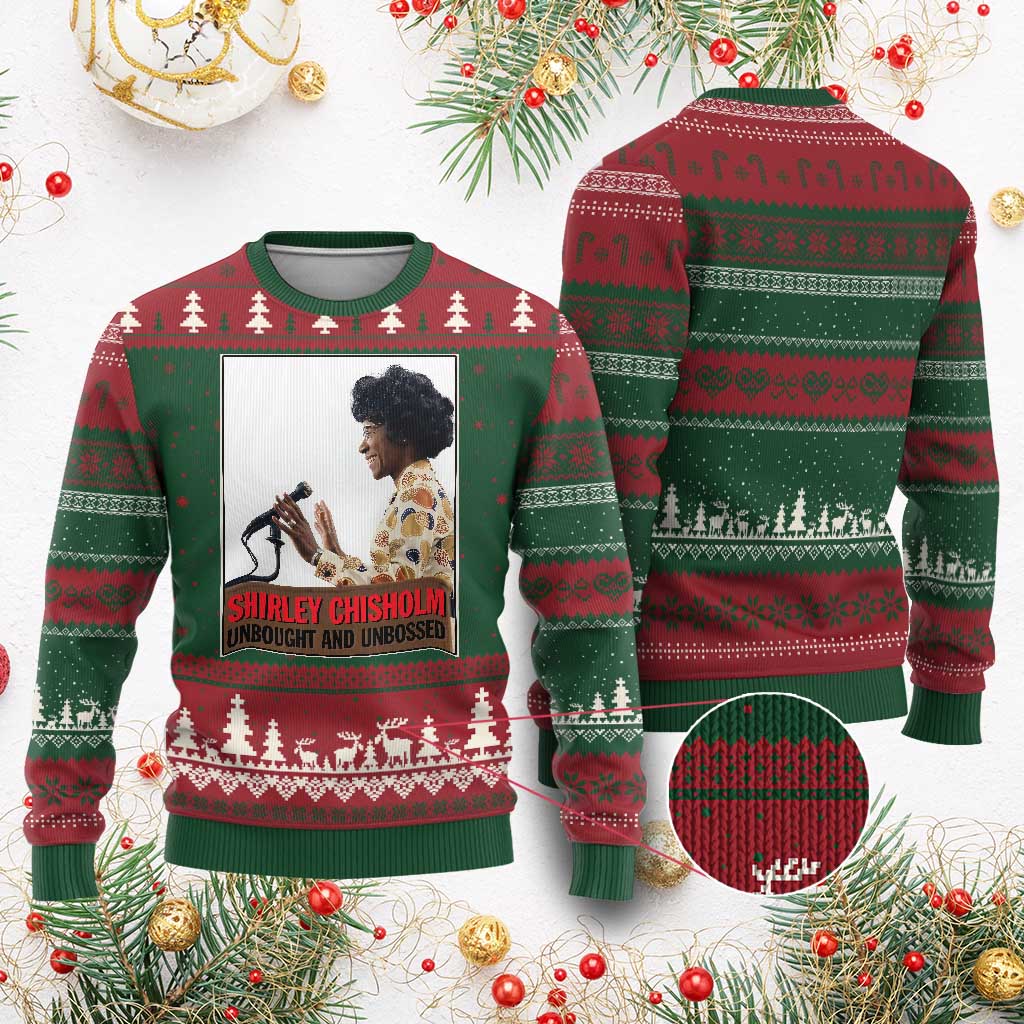 Shirley Chisholm Feminist Empowerment Ugly Christmas Sweater Unbought And Unbossed TS12 Red Green Print Your Wear