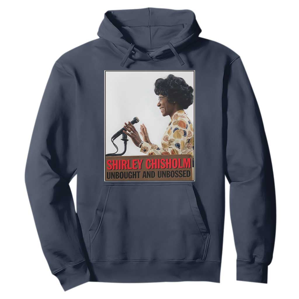 Shirley Chisholm Feminist Empowerment Hoodie Unbought And Unbossed TS12 Navy Print Your Wear
